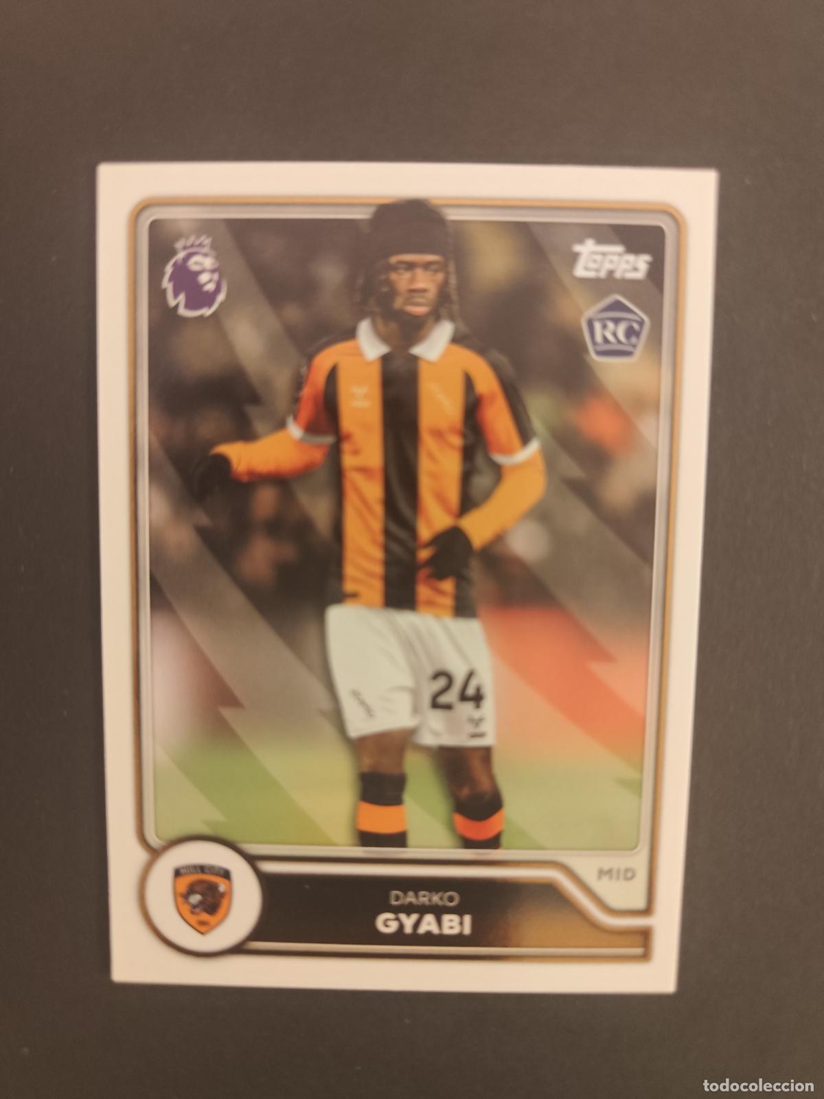 Football Stickers: 293 DARKO GYABI HULL CITY RC TOPPS FLAGSHIP PREMIER LEAGUE 2026 2027 26 27