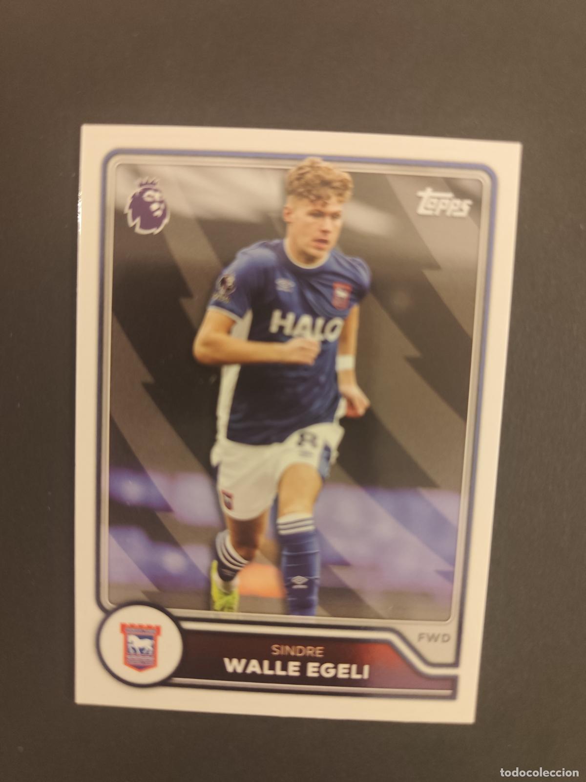 Football Stickers: 283 SINDRE WALLE EGELI IPSWICH TOWN TOPPS FLAGSHIP PREMIER LEAGUE 2026 2027 26 27