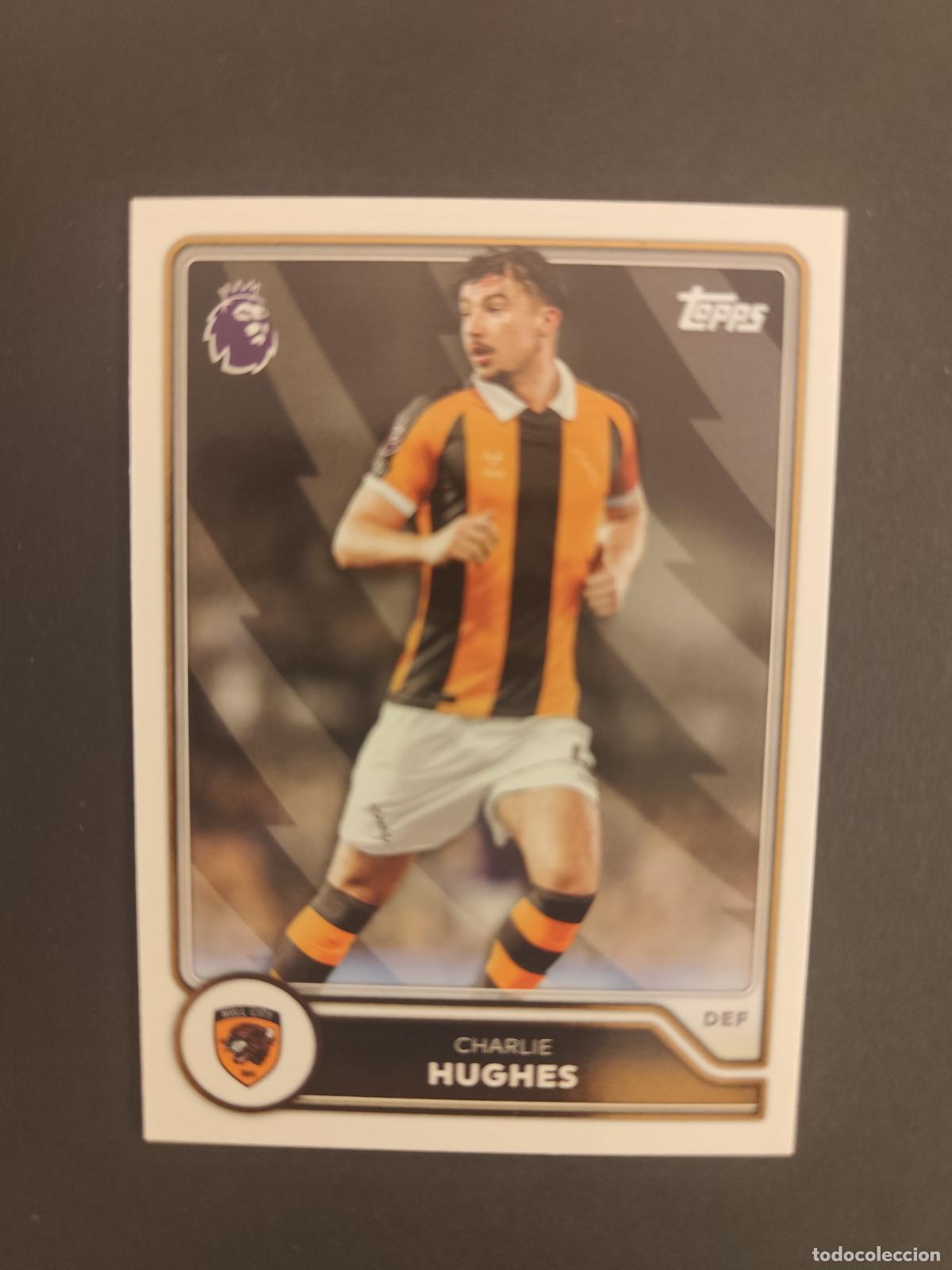 Football Stickers: 288 CHARLIE HUGHES HULL CITY TOPPS FLAGSHIP PREMIER LEAGUE 2026 2027 26 27