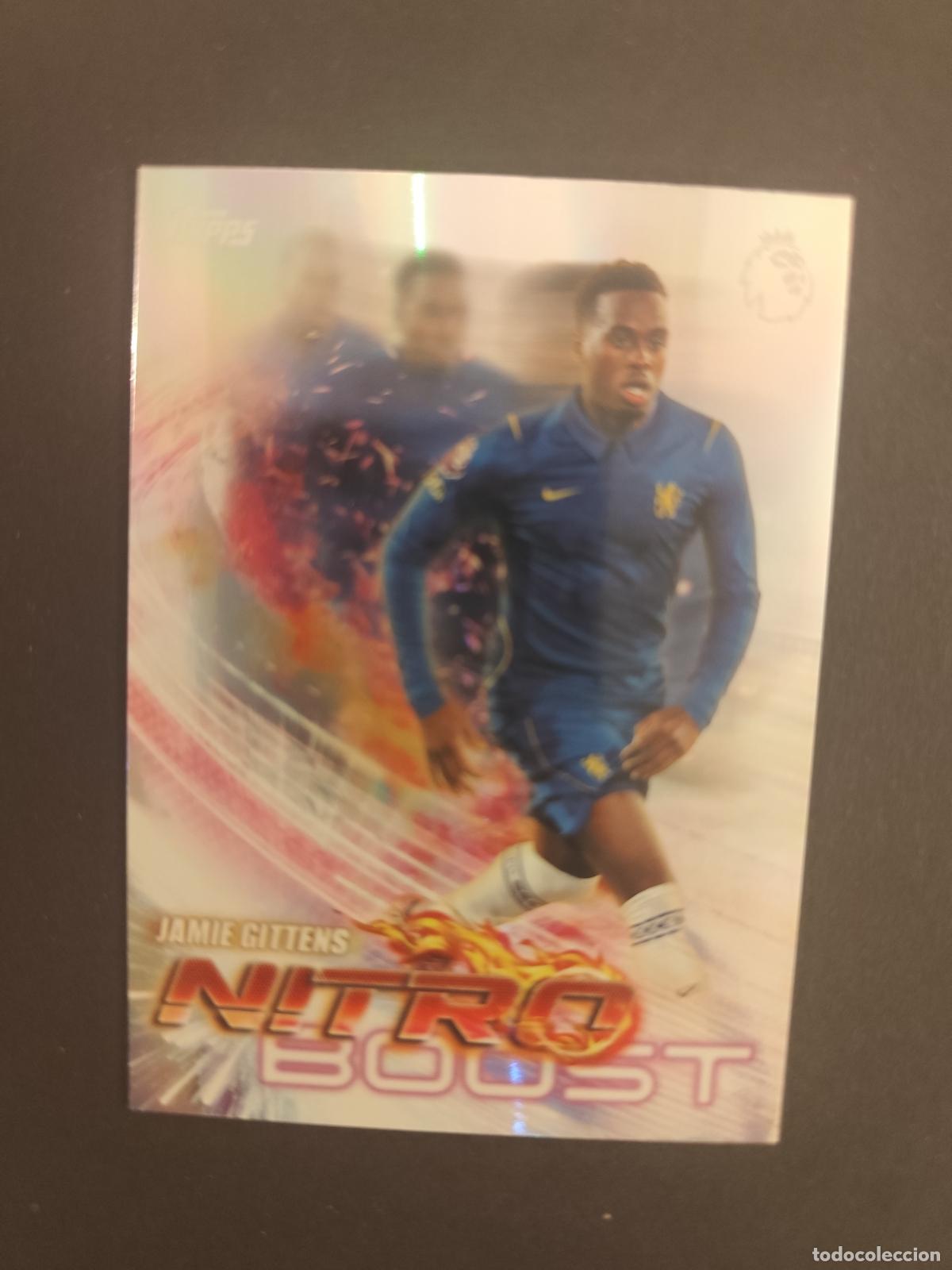 Cromos de f&uacute;tbol: NB 8 JAMIE GITTENS CHELSEA NITRO BOOST TOPPS FLAGSHIP PREMIER LEAGUE 2026 2027 26 27