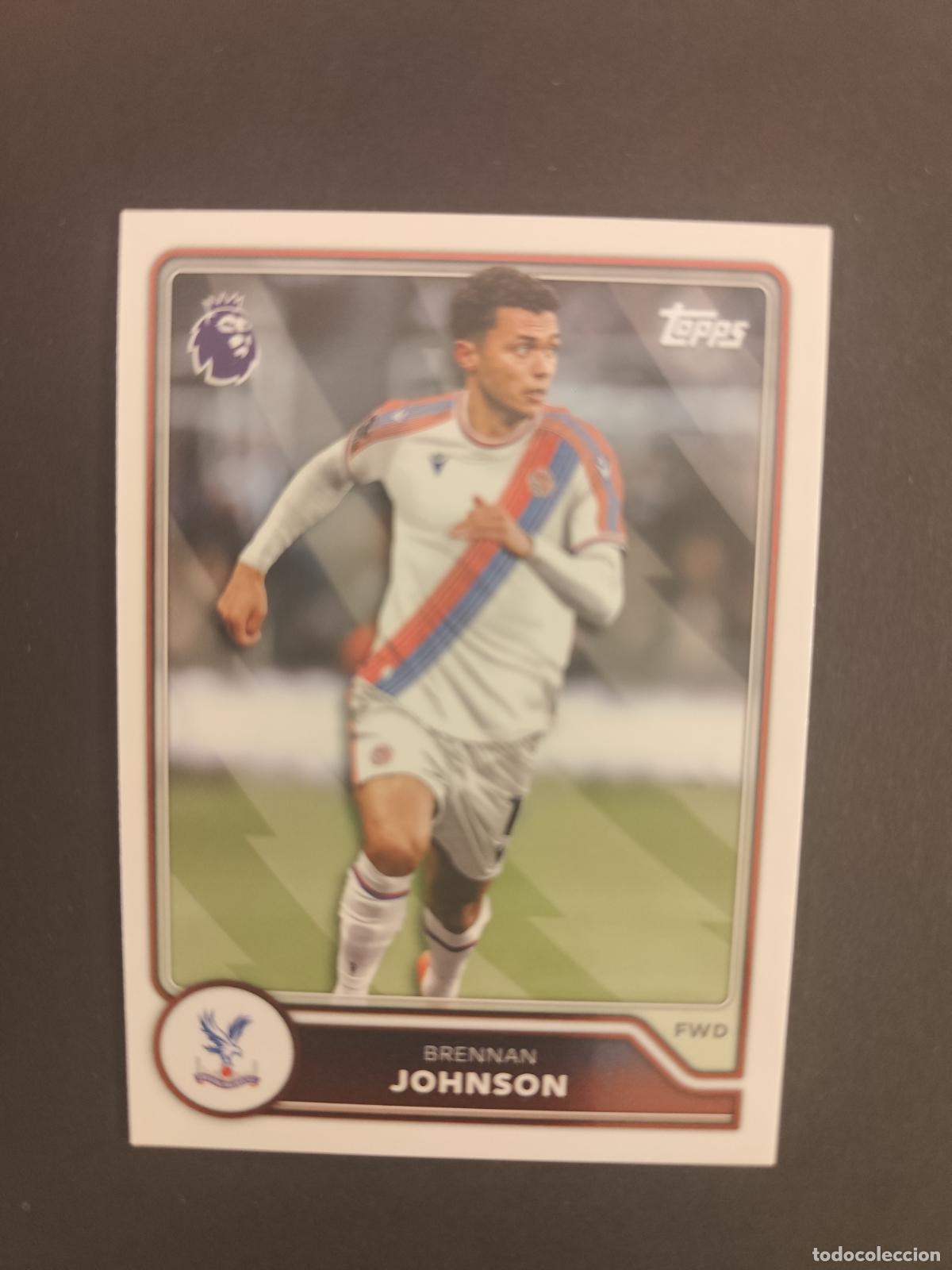 Cromos de f&uacute;tbol: 114 BRENNAN JOHNSON CRYSTAL PALACE TOPPS FLAGSHIP PREMIER LEAGUE 2026 2027 26 27