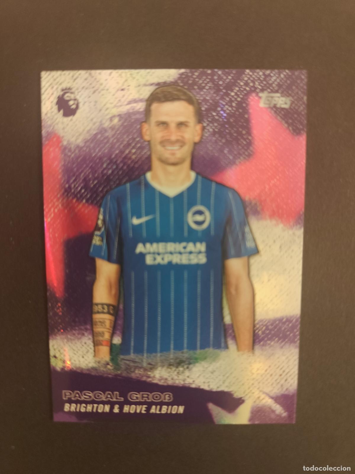 Football Stickers: SPL 6 PASCAL GRO&szlig; BRIGHTON & HOVE ALBION STARS TOPPS FLAGSHIP PREMIER LEAGUE 2026 2027 26 27