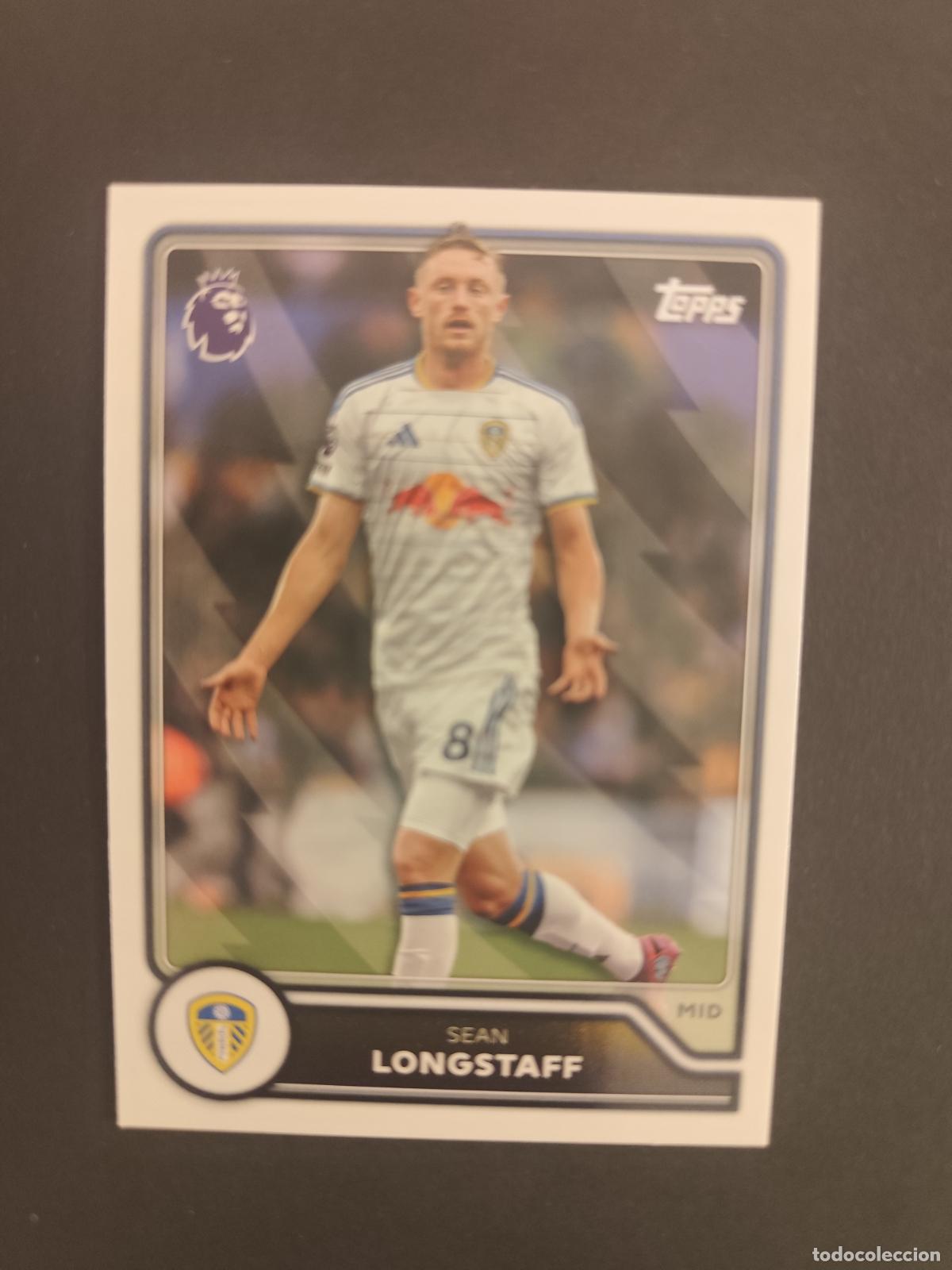 Football Stickers: 152 SEAN LONGSTAFF LEEDS UNITED TOPPS FLAGSHIP PREMIER LEAGUE 2026 2027 26 27