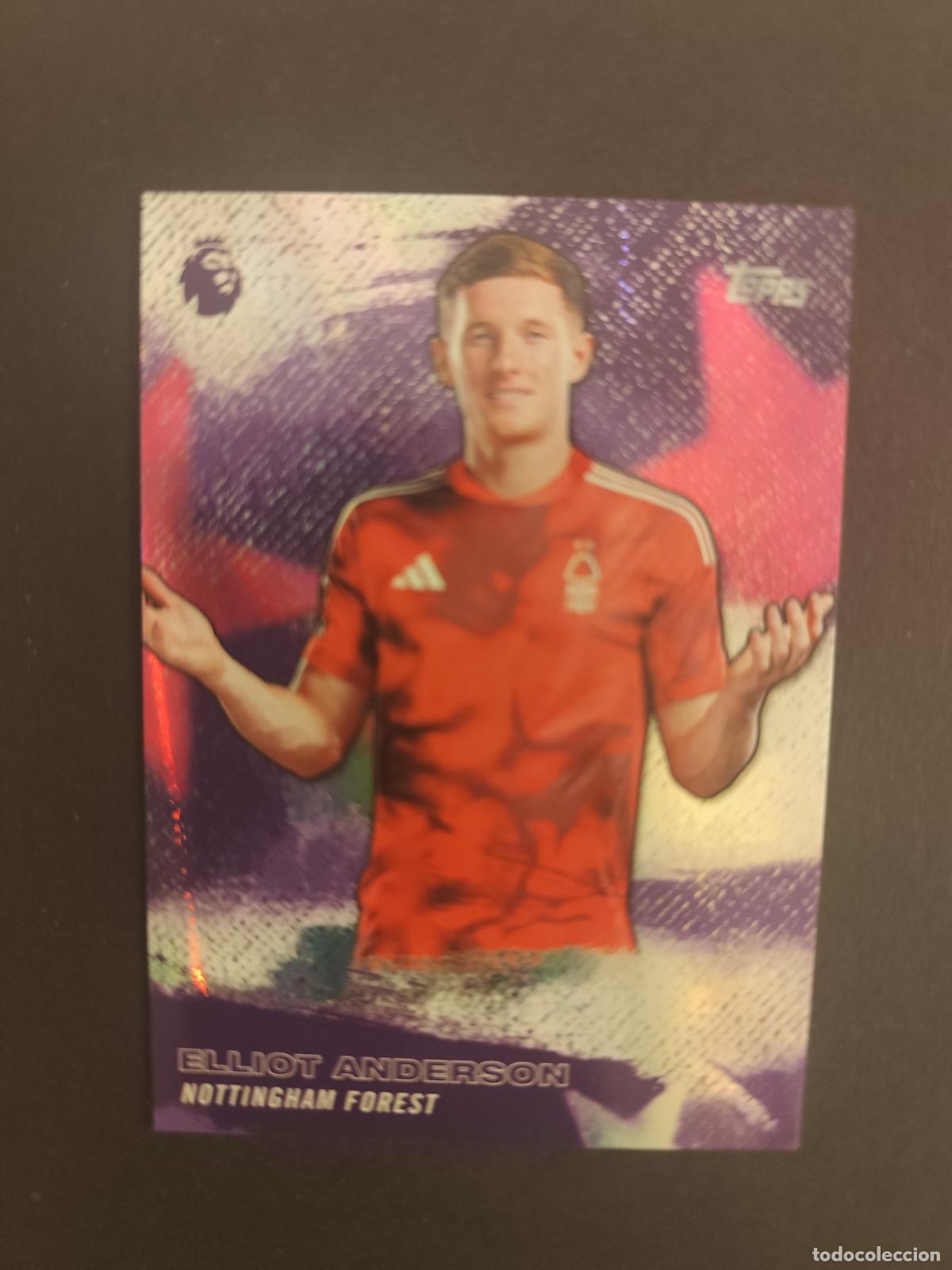 Football Stickers: SPL 21 ELLIOT ANDERSON NOTTINGHAM FOREST STARS TOPPS FLAGSHIP PREMIER LEAGUE 2026 2027 26 27