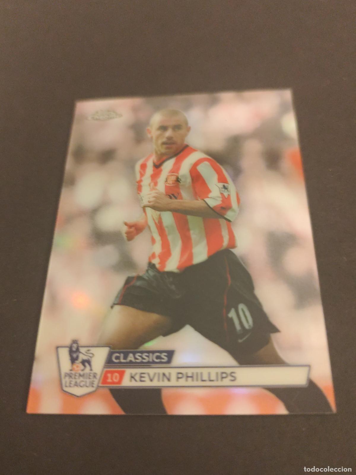 Cromos de f&uacute;tbol: CC 25 KEVIN PHILLIPS SUNDERLAND CHROME CLASSICS TOPPS FLAGSHIP PREMIER LEAGUE 2026 2027 26 27