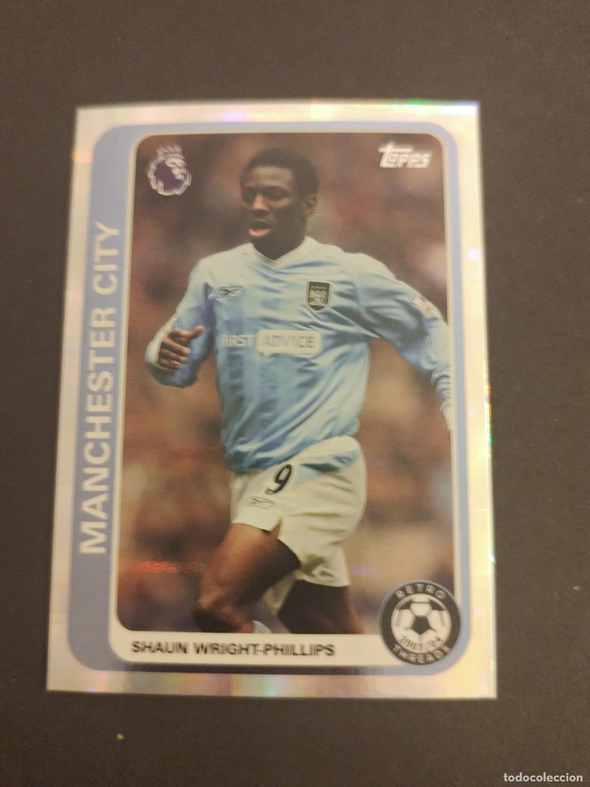 Cromos de f&uacute;tbol: RT 18 SHAUN WRIGHT-PHILLIPS MANCHESTER CITY RETRO THREADS TOPPS FLAGSHIP PREMIER LEAGUE 2026 2027 27