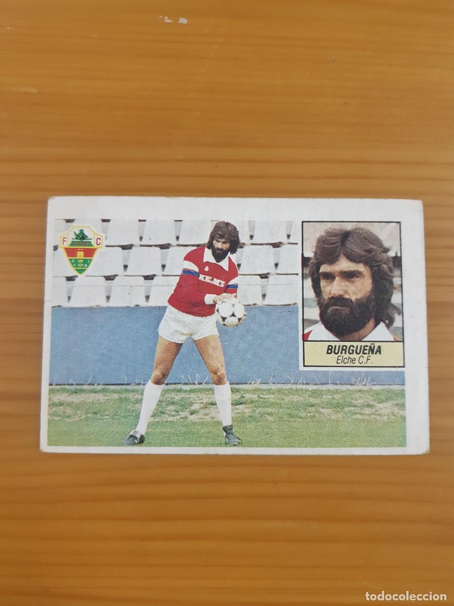 Cromos de f&uacute;tbol: Fichaje 14 Burgue&ntilde;a (Elche) versi&oacute;n pantal&oacute;n blanco Liga 84-85 ESTE. Nunca pegado