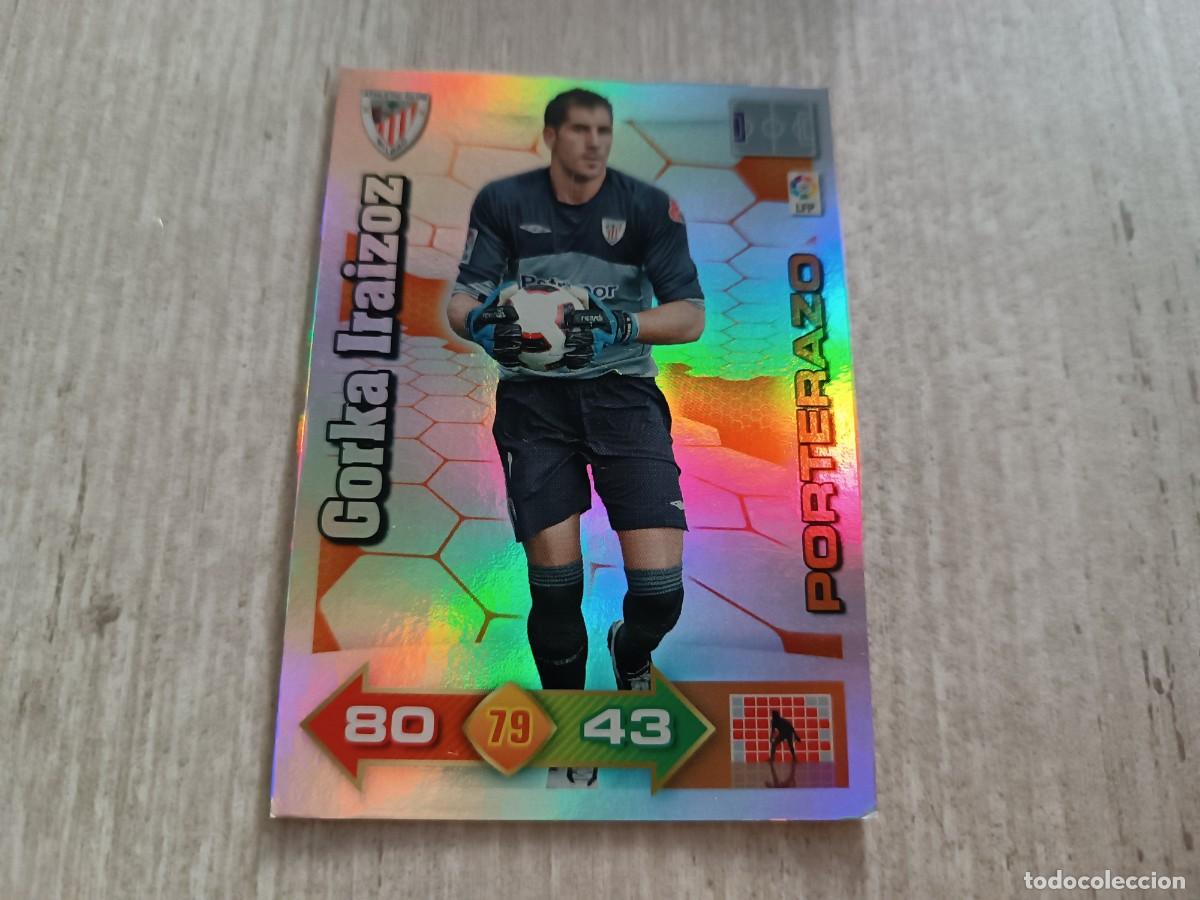 Cromos de f&uacute;tbol: GORKA IRAIZOZ PORTERAZO ADRENALYN 2010 2011 10 11