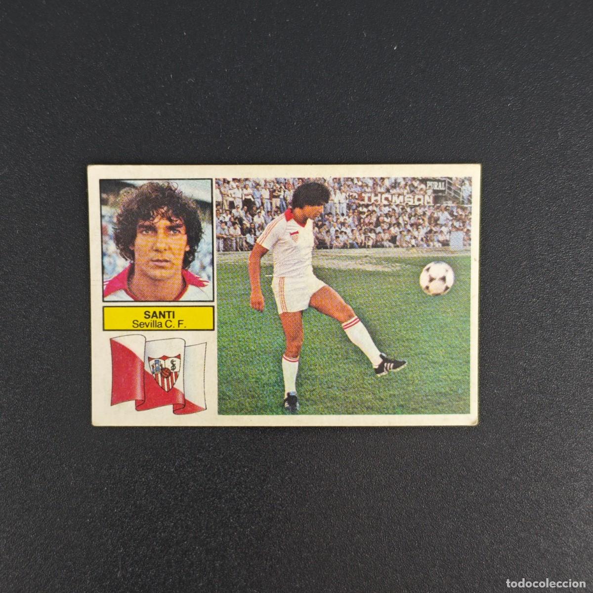 Cromos de f&uacute;tbol: CROMO DE FUTBOL LIGA ESTE 82 83 1982 1983 NUNCA PEGADO SIN PEGAR SANTI SEVILLA RA1026