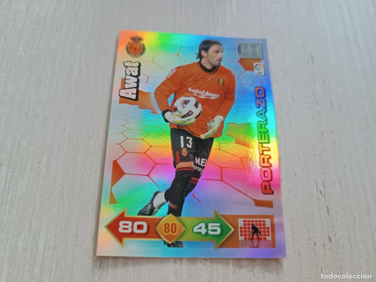 Cromos de f&uacute;tbol: AWAT PORTERAZO ADRENALYN 2010 2011 10 11