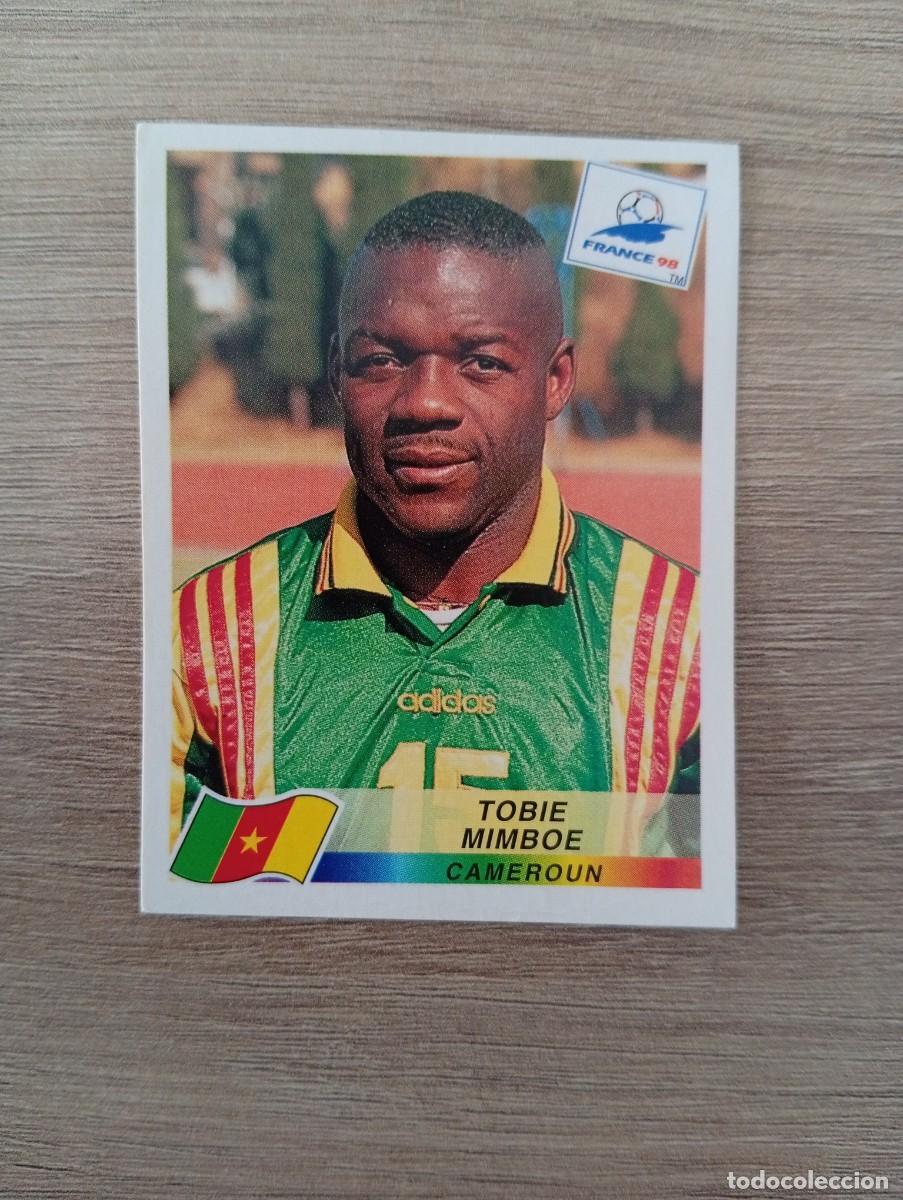Cromos de f&uacute;tbol: TOBIE MIMBOE 124 CAMERUN PANINI FRANCIA 1998 98 SIN PEGAR NUNCA PEGADO