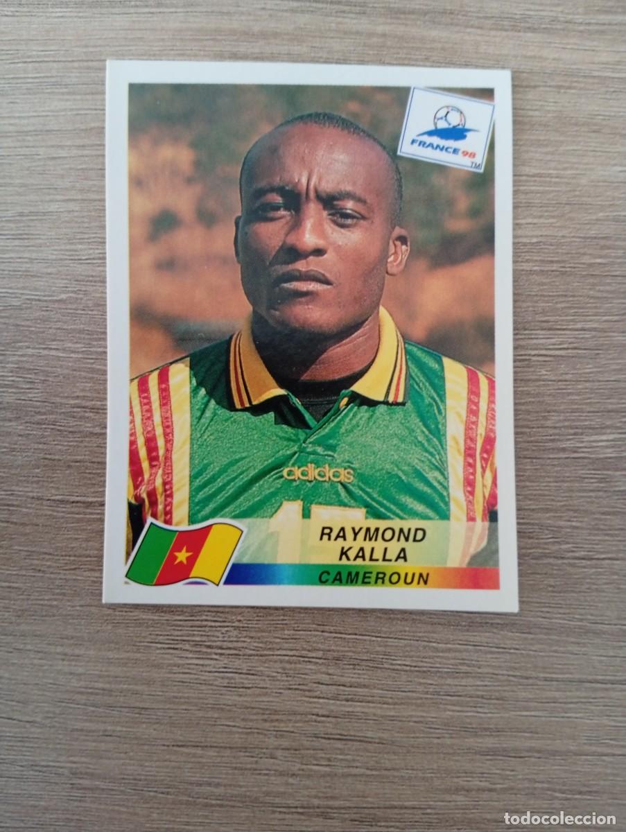 Cromos de f&uacute;tbol: RAYMOND KALLA 125 CAMERUN PANINI FRANCIA 1998 98 SIN PEGAR NUNCA PEGADO