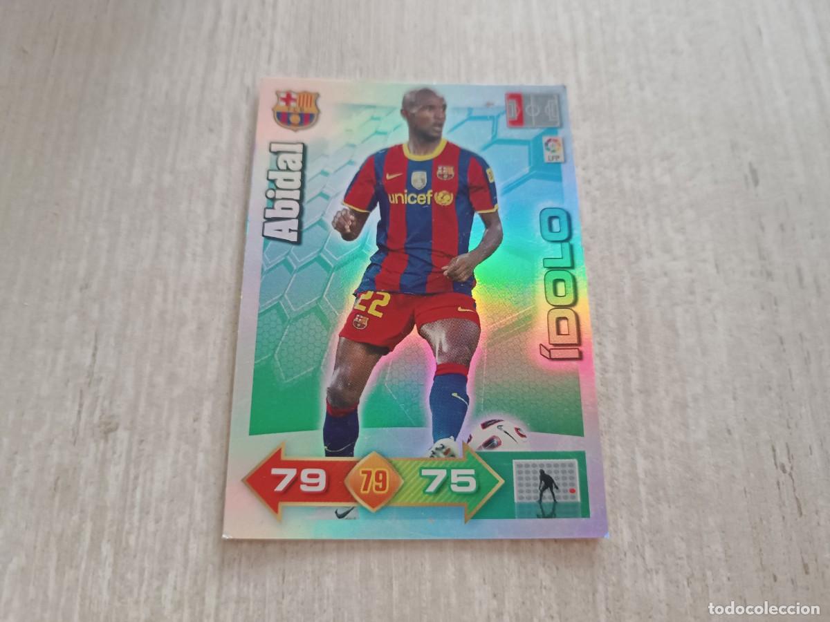 Cromos de f&uacute;tbol: ABIDAL &Iacute;DOLO ADRENALYN 2010 2011 10 11