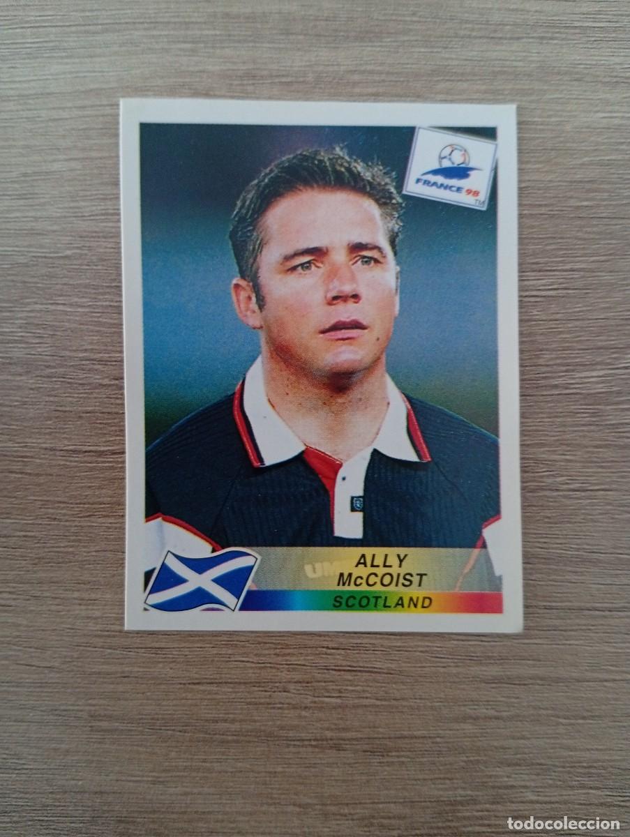 Cromos de Futebol: ALLY MCCOIST 45 ESCOCIA PANINI FRANCIA 1998 98 SIN PEGAR NUNCA PEGADO