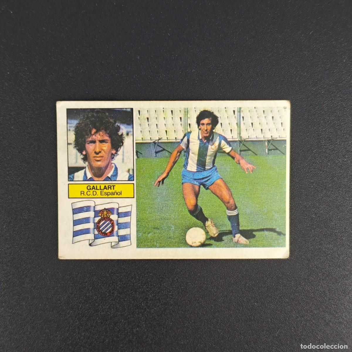 Cromos de Futebol: CROMO DE FUTBOL LIGA ESTE 82 83 1982 1983 NUNCA PEGADO FICHAJE N&ordm; 2 GALLART ESPA&Ntilde;OL ESPANYOL RA1026