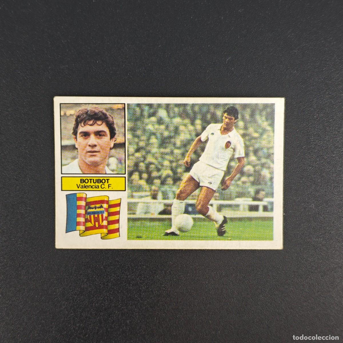 Cromos de f&uacute;tbol: CROMO DE FUTBOL LIGA ESTE 82 83 1982 1983 NUNCA PEGADO SIN PEGAR BOTUBOT VALENCIA RA1026