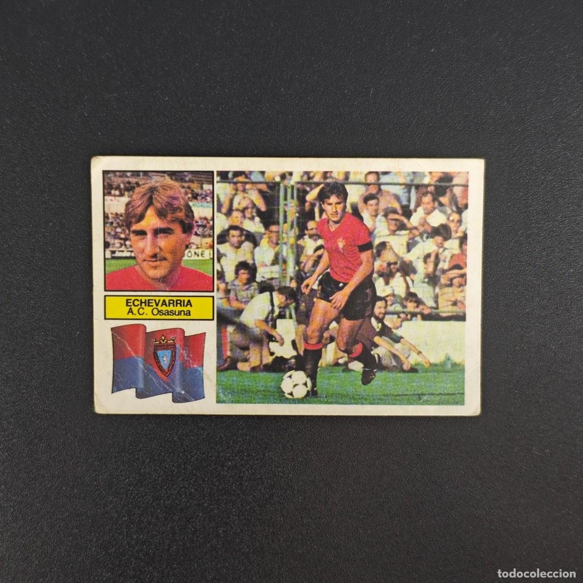 Cromos de f&uacute;tbol: CROMO DE FUTBOL LIGA ESTE 82 83 1982 1983 NUNCA PEGADO SIN PEGAR ECHEVARRIA OSASUNA RA1026