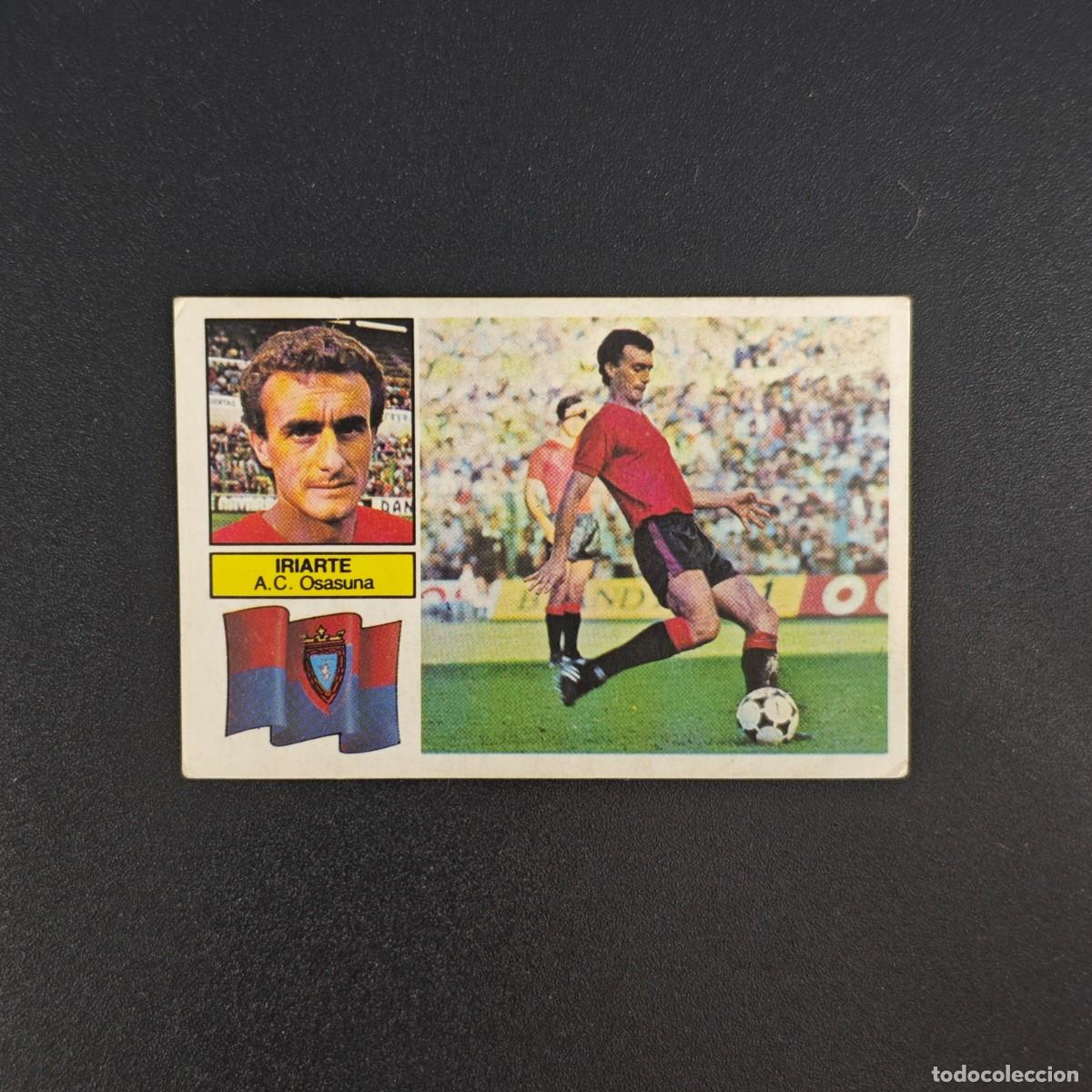 Cromos de f&uacute;tbol: CROMO DE FUTBOL LIGA ESTE 82 83 1982 1983 NUNCA PEGADO SIN PEGAR IRIARTE OSASUNA RA1026