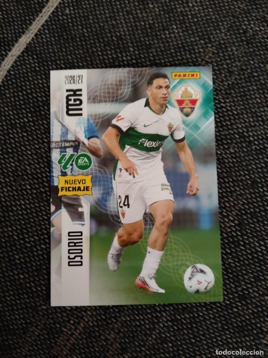 Cromos de f&uacute;tbol: 502 Osorio elche nuevo fichaje megacracks 2026-27