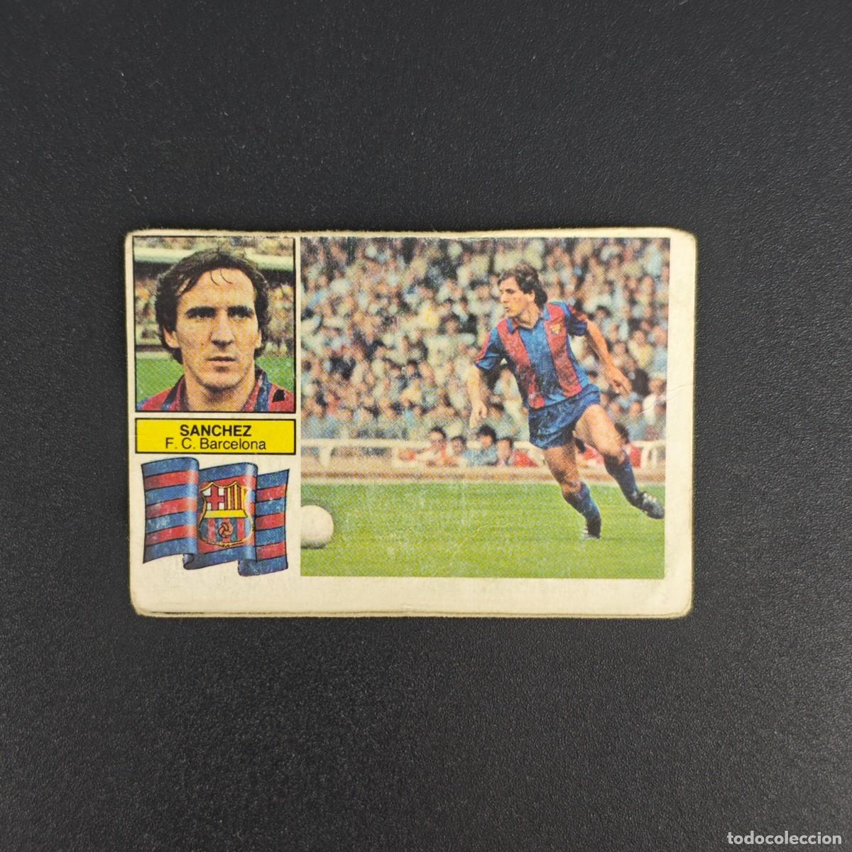Cromos de f&uacute;tbol: CROMO DE FUTBOL LIGA ESTE 82 83 1982 1983 NUNCA PEGADO SIN PEGAR SANCHEZ BARCELONA RA1026