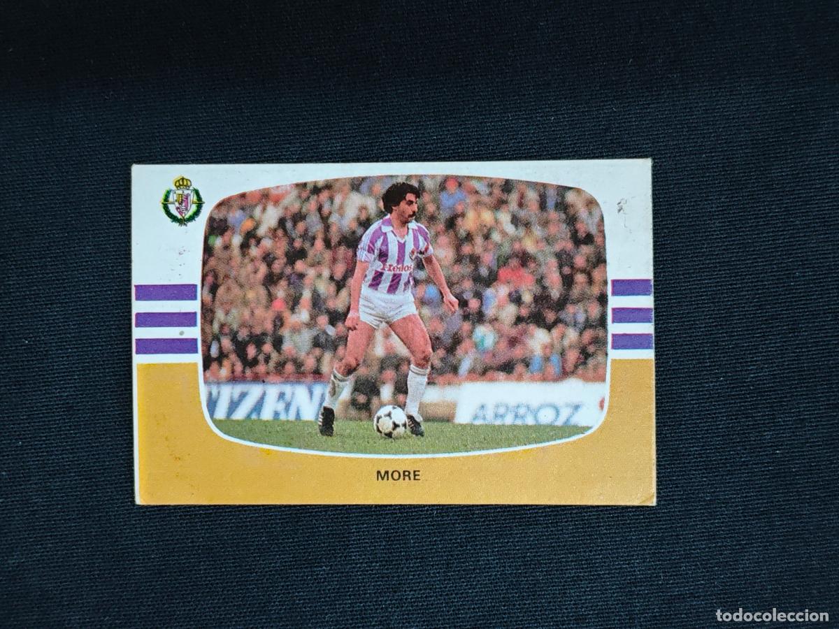 Cromos de f&uacute;tbol: CROMO DE FUTBOL - MORE - VALLADOLID - LIGA 84 85 - 1984 1985 - CROMOS CANO SIN PEGAR