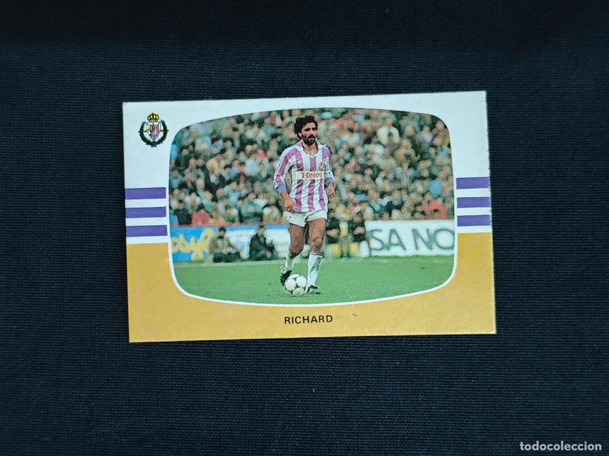 Cromos de f&uacute;tbol: CROMO DE FUTBOL - RICHARD - VALLADOLID - LIGA 84 85 - 1984 1985 - CROMOS CANO SIN PEGAR