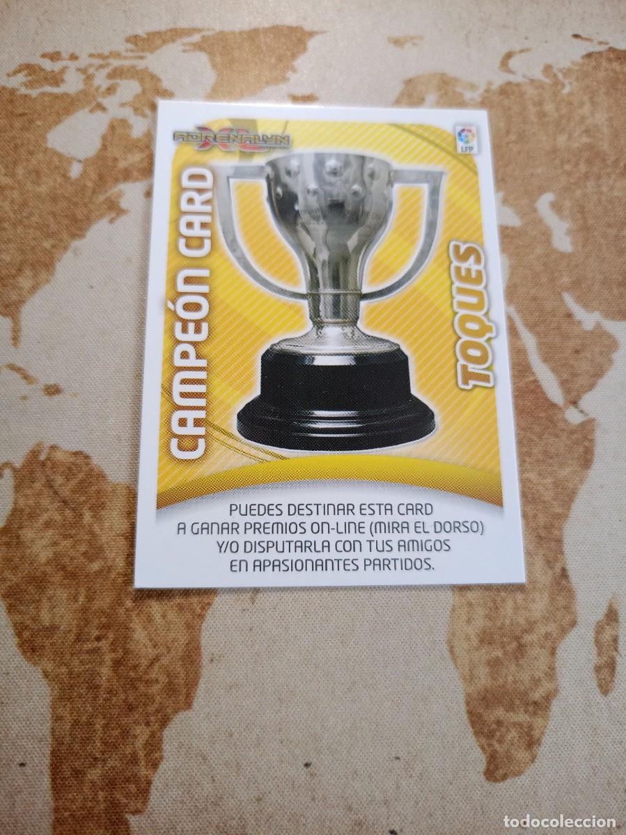 Cromos de f&uacute;tbol: Campe&oacute;n card TOQUES Adrenalyn 2011-12