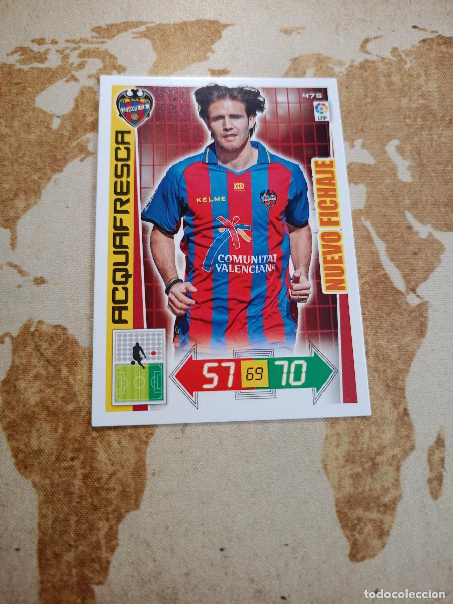 Cromos de f&uacute;tbol: Nuevo Fichaje 475 ACQUAFRESCA Adrenalyn 2012-13
