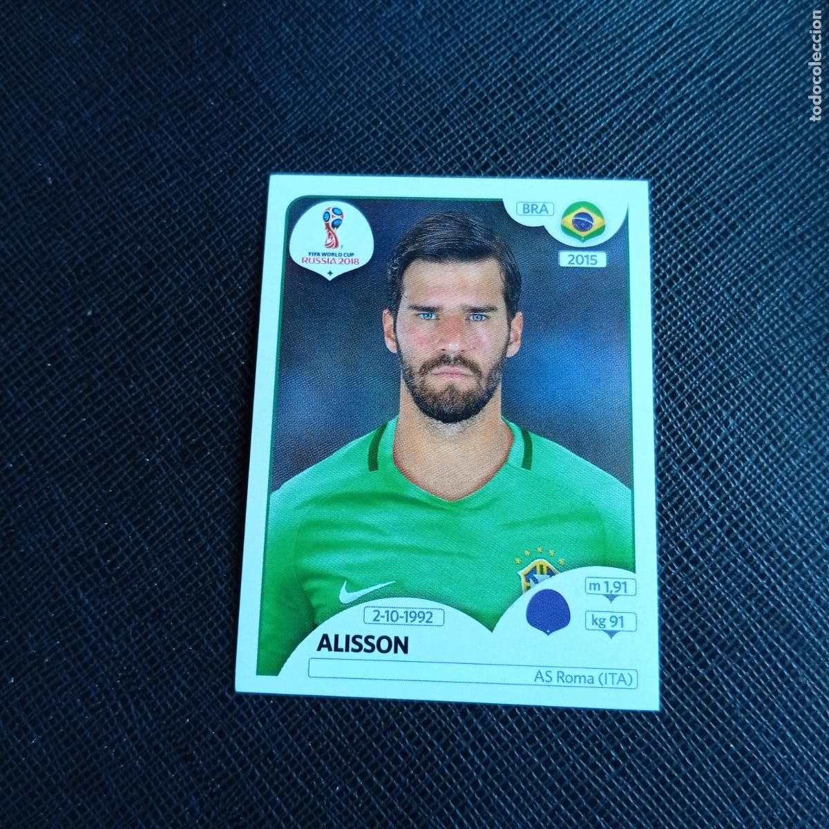 Cromos de Futebol: 354 ALISSON BRASIL PANINI MUNDIAL RUSIA 2018 CROMO FUTBOL 18 - SIN PEGAR - /CJ2