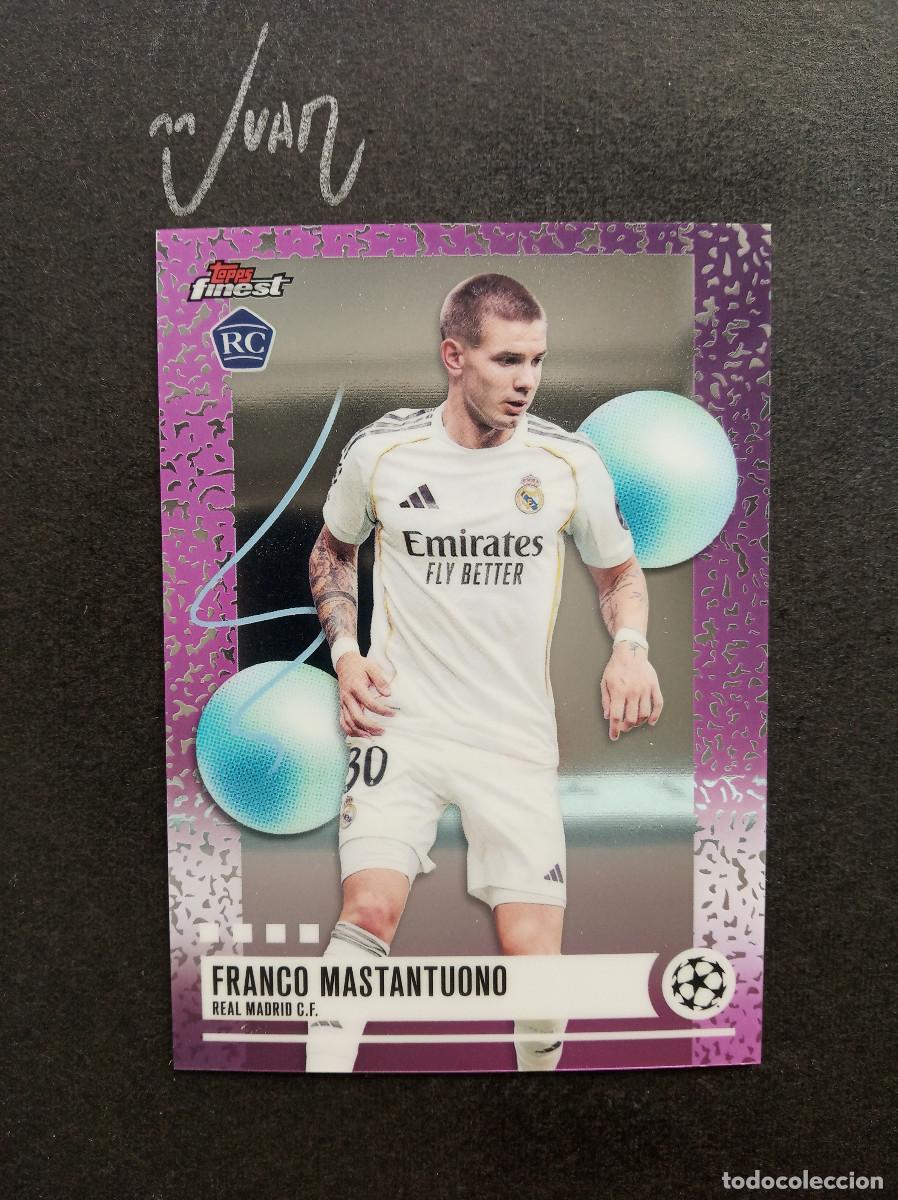 Cromos de f&uacute;tbol: N&ordm; 175 ROOKIE UNCOMMON MASTANTUONO REAL MADRID ARGENTINA ⚽ TOPPS &reg; FINEST UCC UEFA 2025 2026 25 26