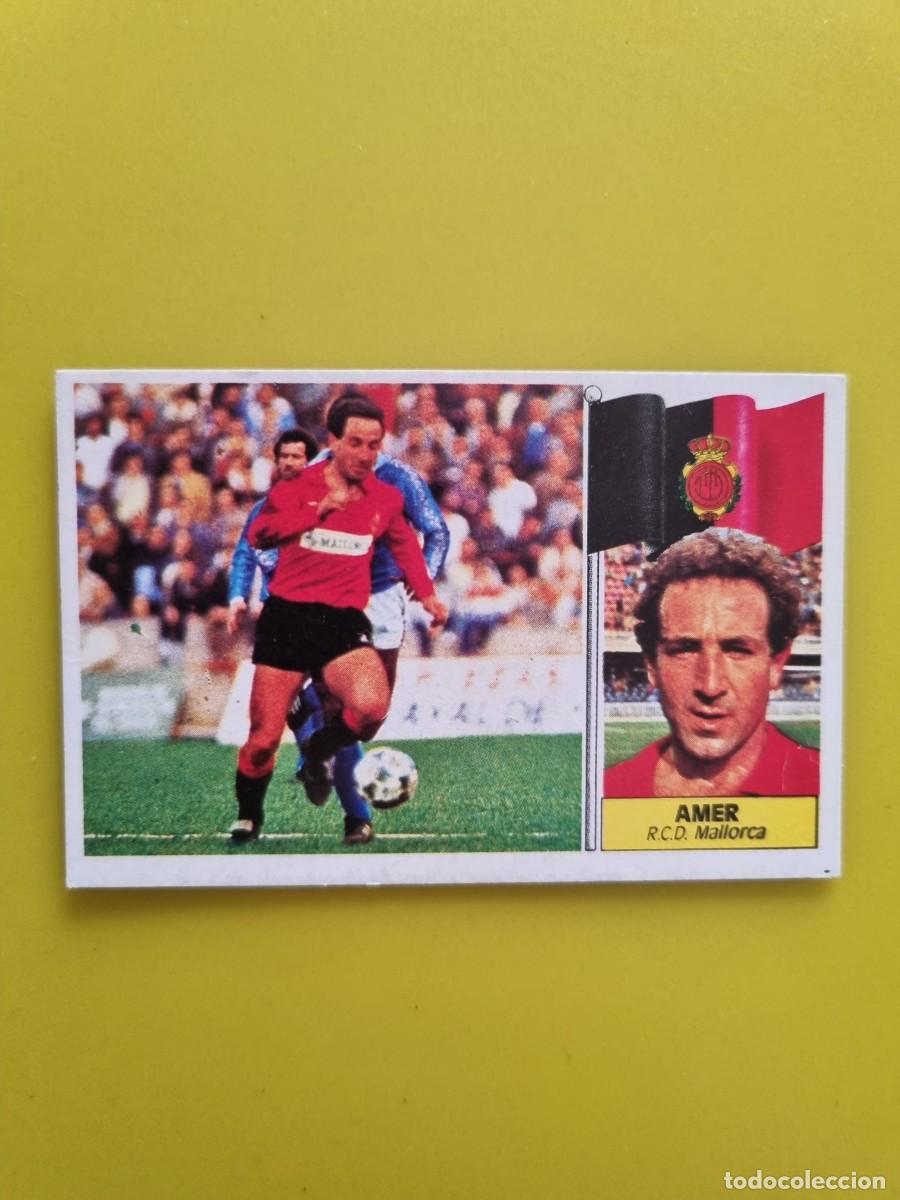 Figurine di Calcio: CROMO LIGA ESTE 86 87 1986 1987 NUNCA PEGADO SIN PEGAR AMER RCD MALLORCA AR1026