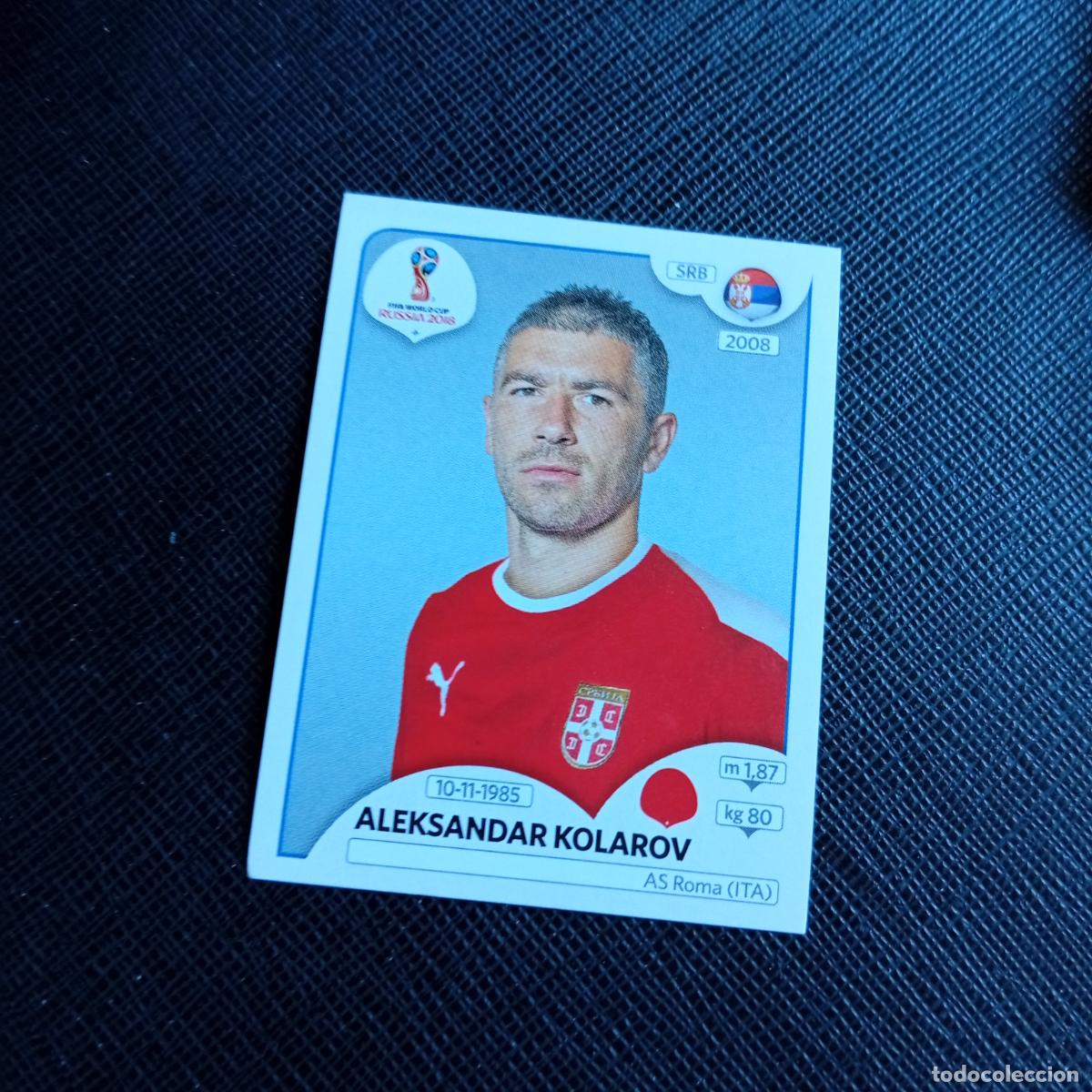 Cromos de f&uacute;tbol: 416 KOLAROV SERBIA PANINI MUNDIAL RUSIA 2018 CROMO FUTBOL 18 - SIN PEGAR - /CJ2