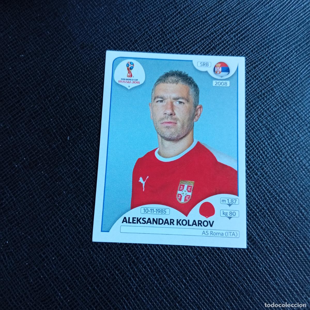 Cromos de f&uacute;tbol: 416 KOLAROV SERBIA PANINI MUNDIAL RUSIA 2018 CROMO FUTBOL 18 - SIN PEGAR - /CJ2