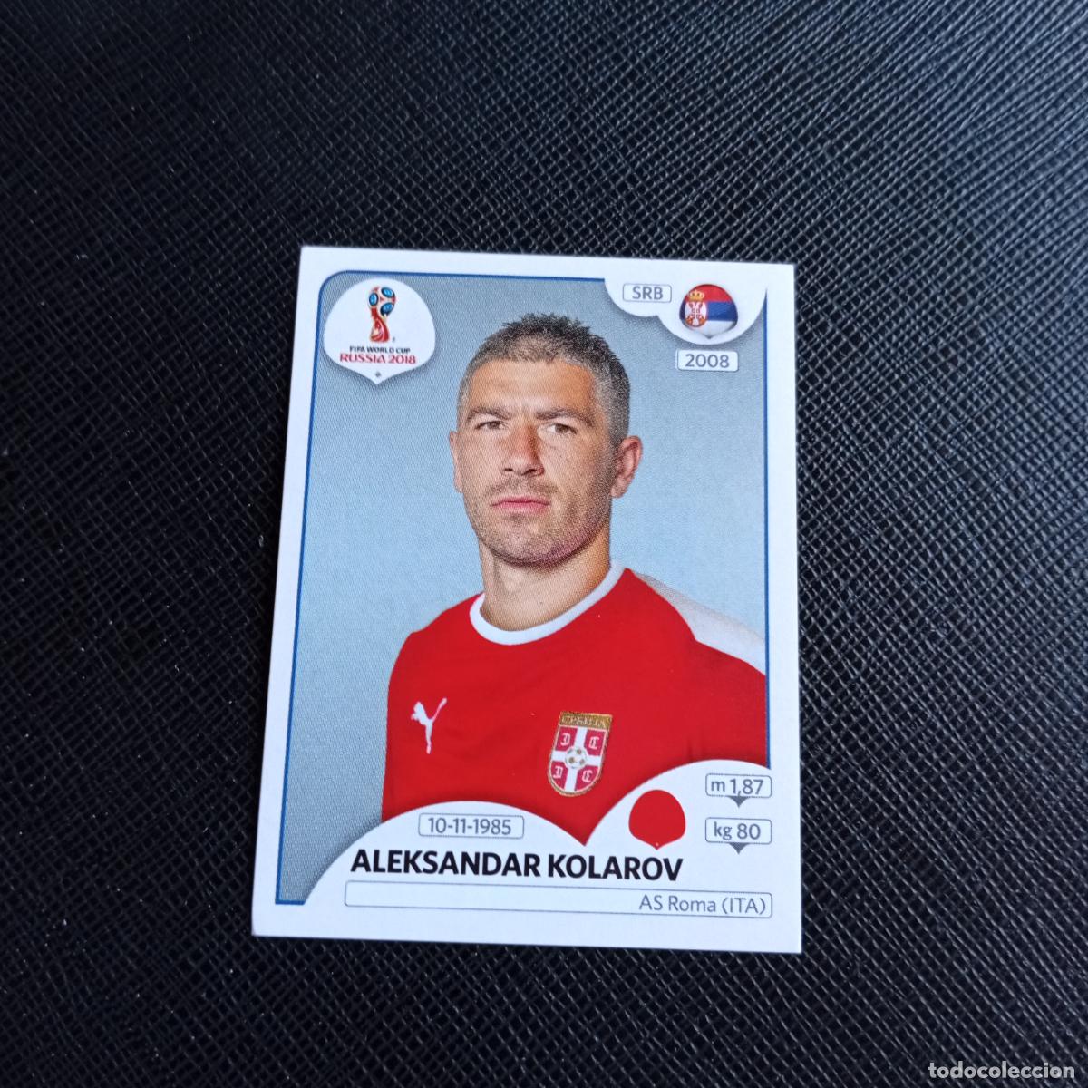 Cromos de f&uacute;tbol: 416 KOLAROV SERBIA PANINI MUNDIAL RUSIA 2018 CROMO FUTBOL 18 - SIN PEGAR - /CJ2 ....