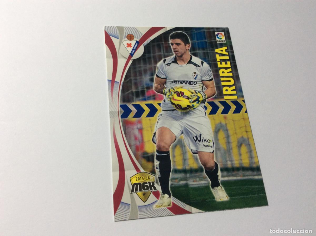 Cromos de f&uacute;tbol: 165 Irureta SD Eibar MGK 2015/16 15 16 Panini