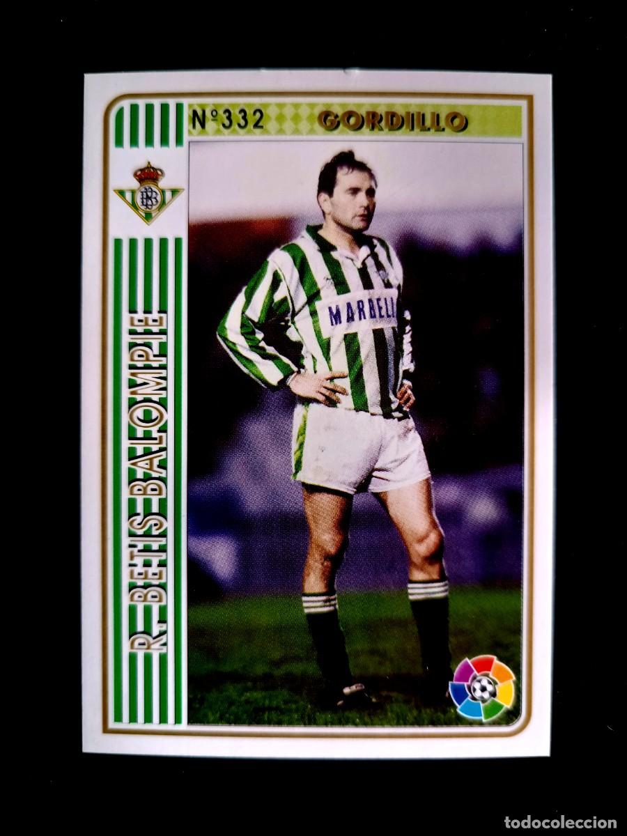 Cartes &agrave; collectionner de Football: 332 GORDILLO - REAL BETIS - MUNDICROMO 94/95