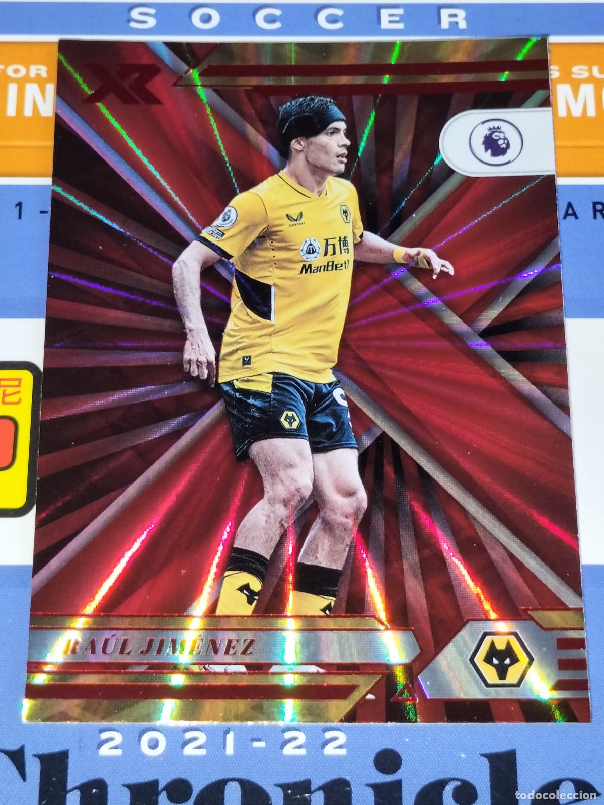 Cromos de f&uacute;tbol: N&ordm; 140 RAUL JIMENEZ WOLVERHAMPTON WANDERERS CARD CHRONICLES XR PREMIER SOCCER 2021 2022 21 22 PANINI