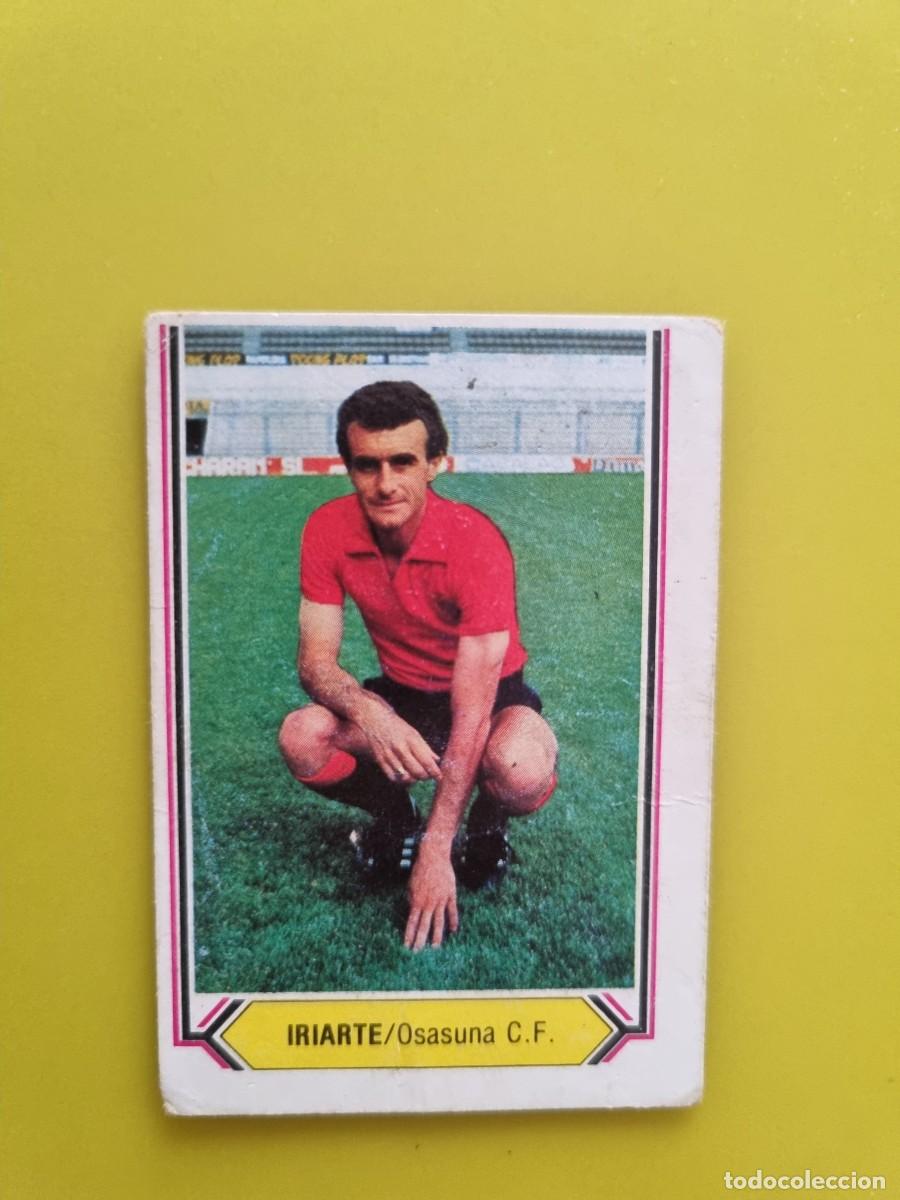 Cromos de f&uacute;tbol: CROMO LIGA ESTE 80 81 1980 1981 NUNCA PEGADO SIN PEGAR IRIARTE OSASUNA CF AR1026