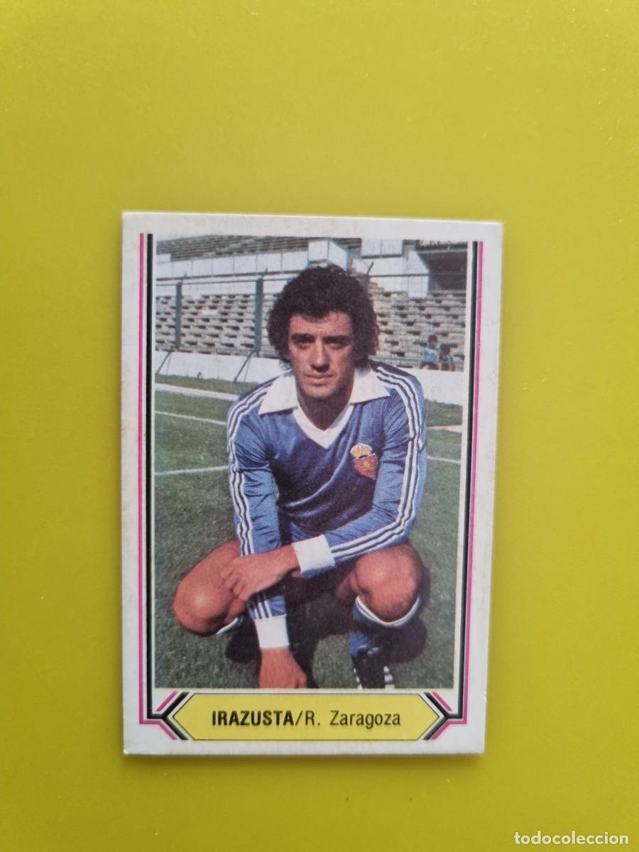 Cromos de f&uacute;tbol: CROMO LIGA ESTE 80 81 1980 1981 NUNCA PEGADO SIN PEGAR IRAZUSTA REAL ZARAGOZA AR1026