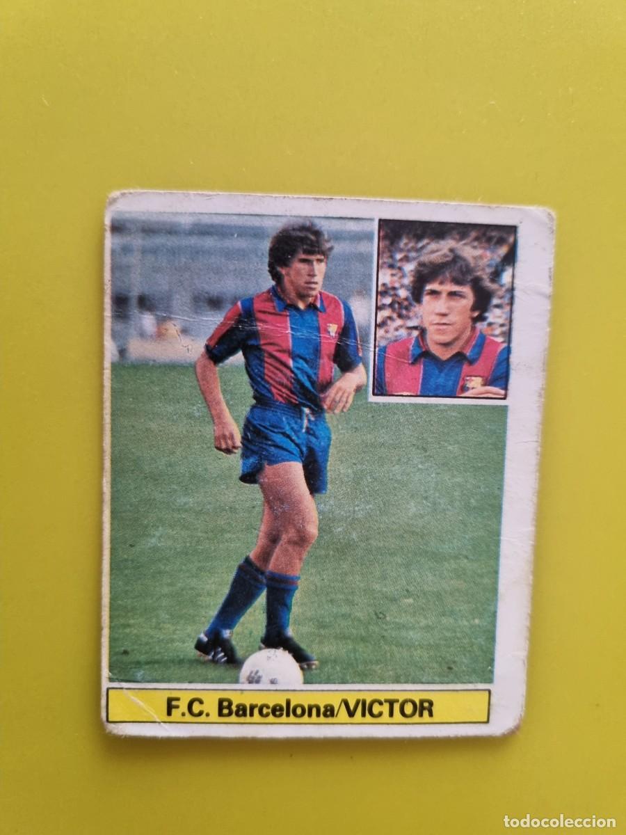 Fu&szlig;ball-Sticker: CROMO LIGA ESTE 81 82 1981 1982 DESPEGADO VICTOR FICHAJE N&ordm;1 FC BARCELONA AR1026