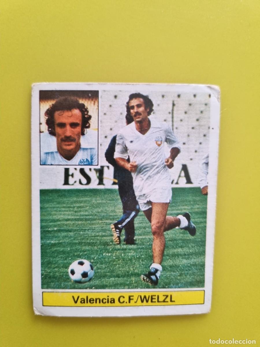 Fu&szlig;ball-Sticker: CROMO LIGA ESTE 81 82 1981 1982 DESPEGADO WELZL FICHAJE N&ordm;25 VALENCIA CF AR1026