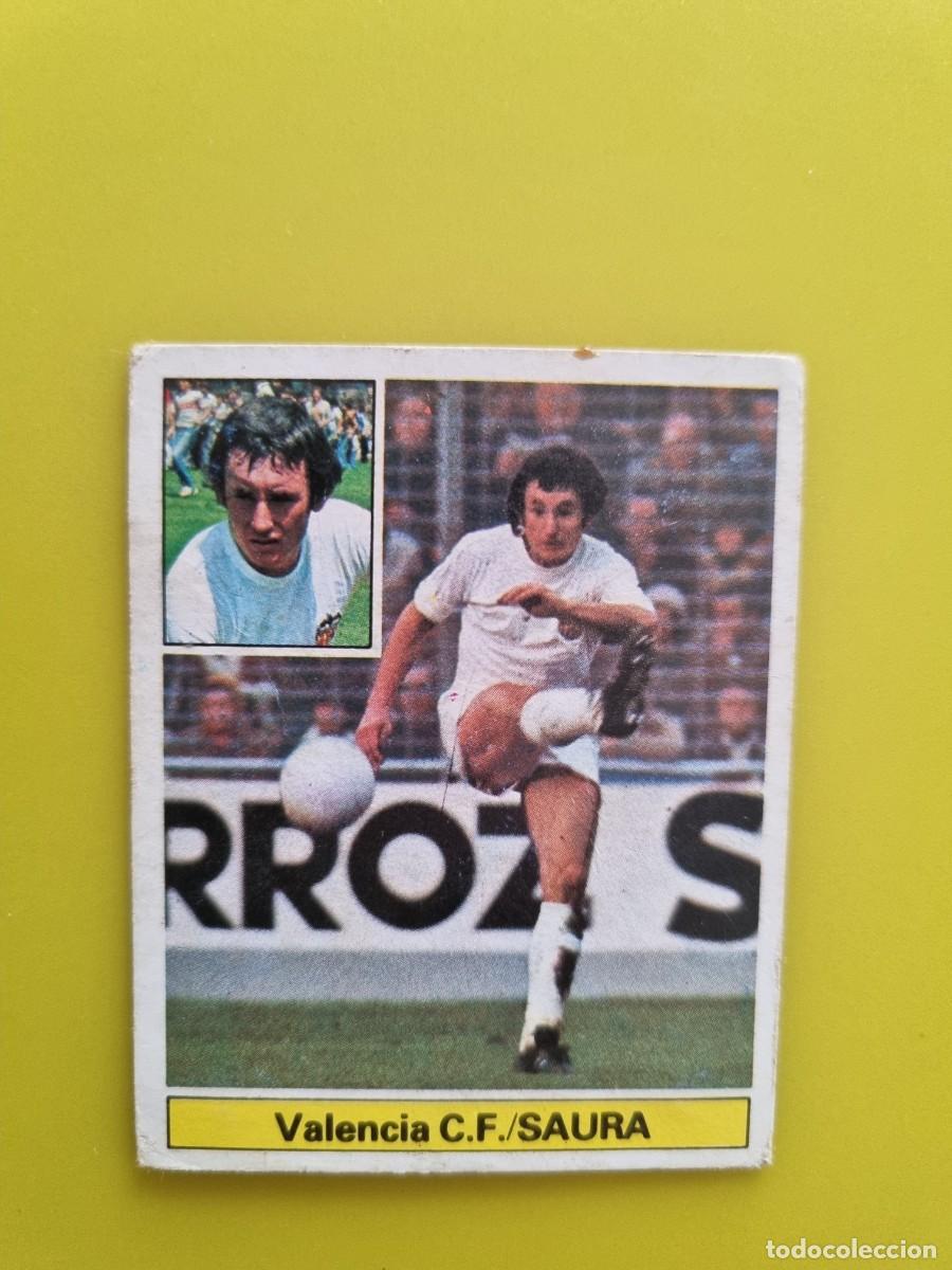 Fu&szlig;ball-Sticker: CROMO LIGA ESTE 81 82 1981 1982 DESPEGADO SAURA VALENCIA CF AR1026