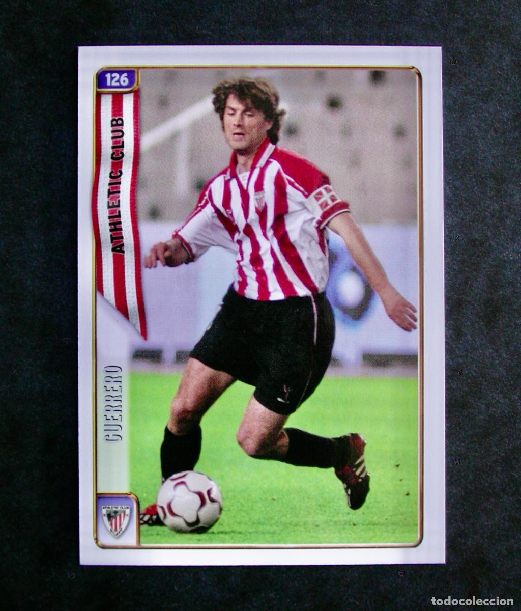 Figurine di Calcio: 126 JULEN GUERRERO / ERROR DE LAS FICHAS DE LA LIGA 2004 2005 04 05/ MUNDICROMO