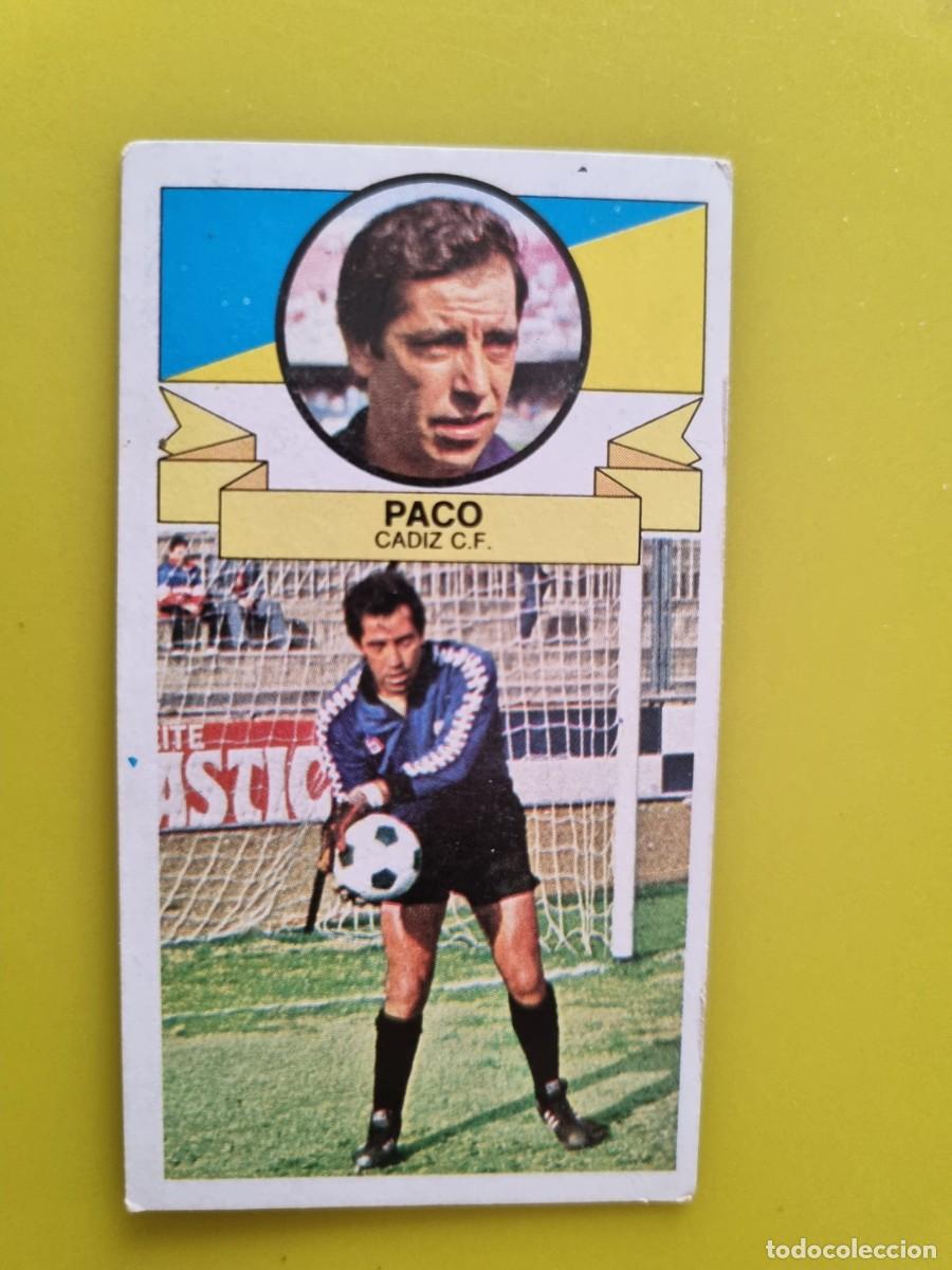 Figurine di Calcio: CROMO LIGA ESTE 85 86 1985 1986 NUNCA PEGADO SIN PEGAR PACO CADIZ CF AR1026