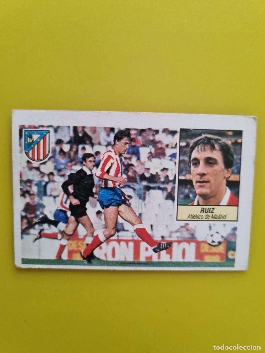 Cromos de f&uacute;tbol: CROMO LIGA ESTE 84 85 1984 1985 NUNCA PEGADO SIN PEGAR RUIZ AT DE MADRID AR1026