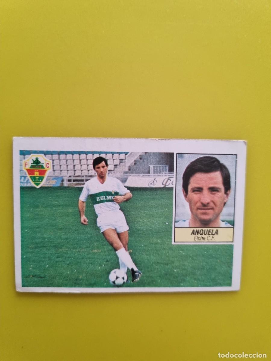 Cromos de f&uacute;tbol: CROMO LIGA ESTE 84 85 1984 1985 NUNCA PEGADO SIN PEGAR ANQUELA ELCHE CF AR1026