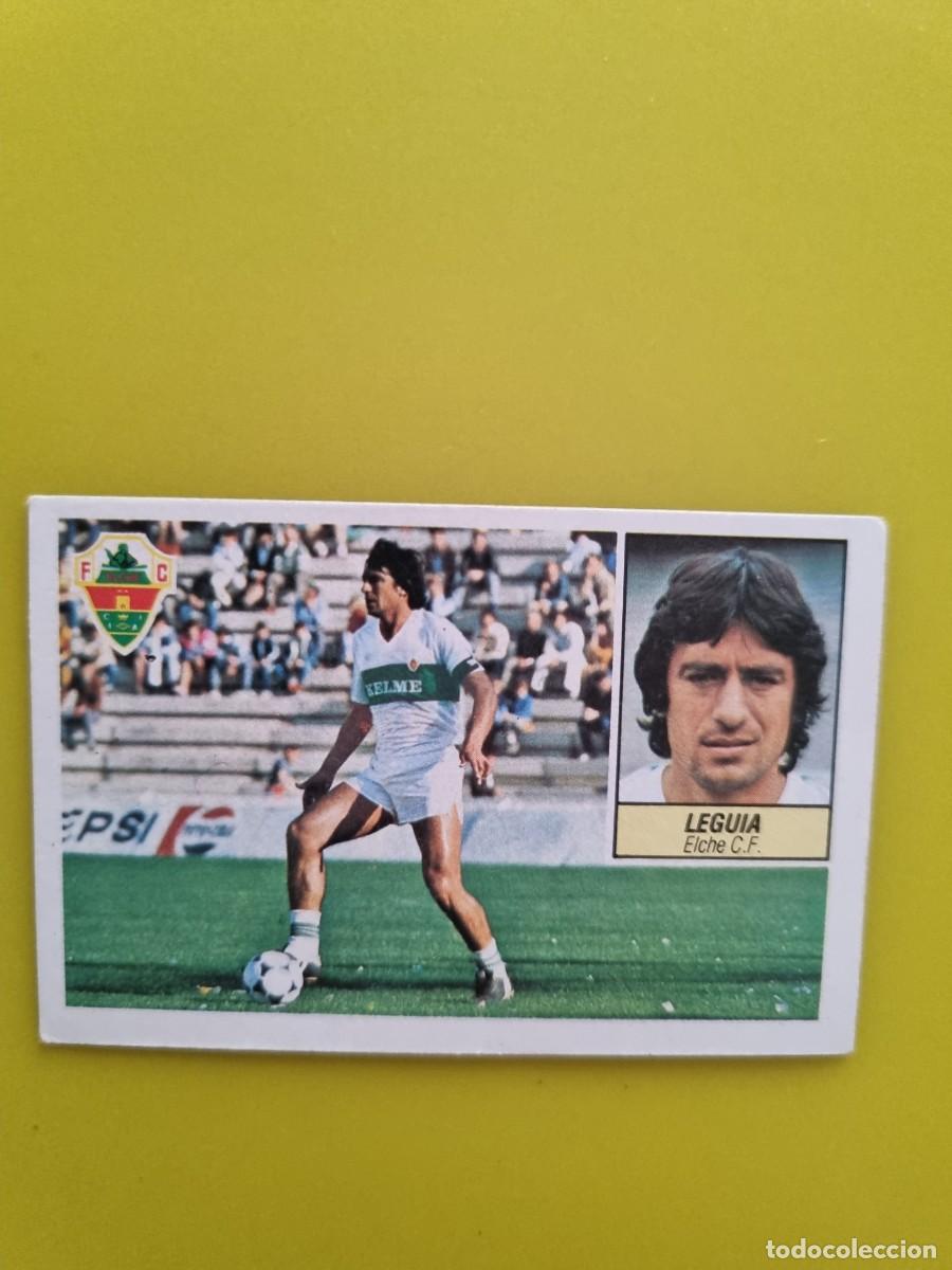 Cromos de f&uacute;tbol: CROMO LIGA ESTE 84 85 1984 1985 NUNCA PEGADO SIN PEGAR LEGUIA ELCHE CF AR1026