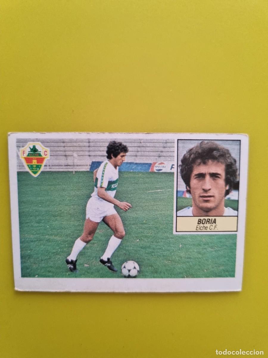 Cromos de f&uacute;tbol: CROMO LIGA ESTE 84 85 1984 1985 NUNCA PEGADO SIN PEGAR BORIA ELCHE CF AR1026