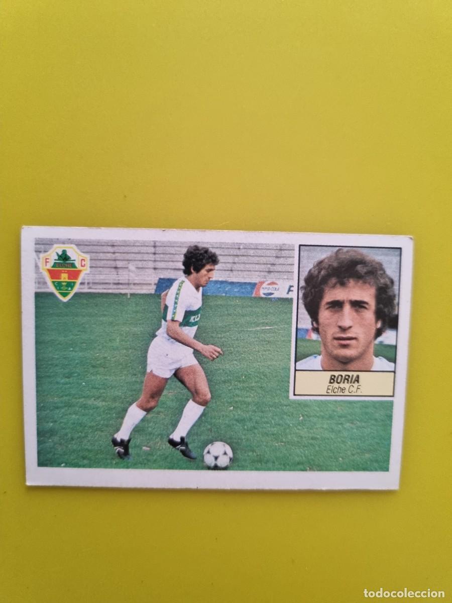 Cromos de f&uacute;tbol: CROMO LIGA ESTE 84 85 1984 1985 NUNCA PEGADO SIN PEGAR BORIA ELCHE CF AR1026