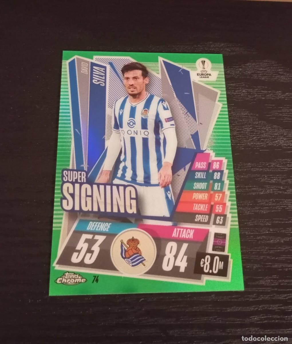 Cromos de f&uacute;tbol: -TOPPS MATCH ATTAX 21-22 CHROME : 74 DAVID SILVA ( REAL SOCIEDAD ) -- SUPER SIGNING 62/99 /99 GREEN